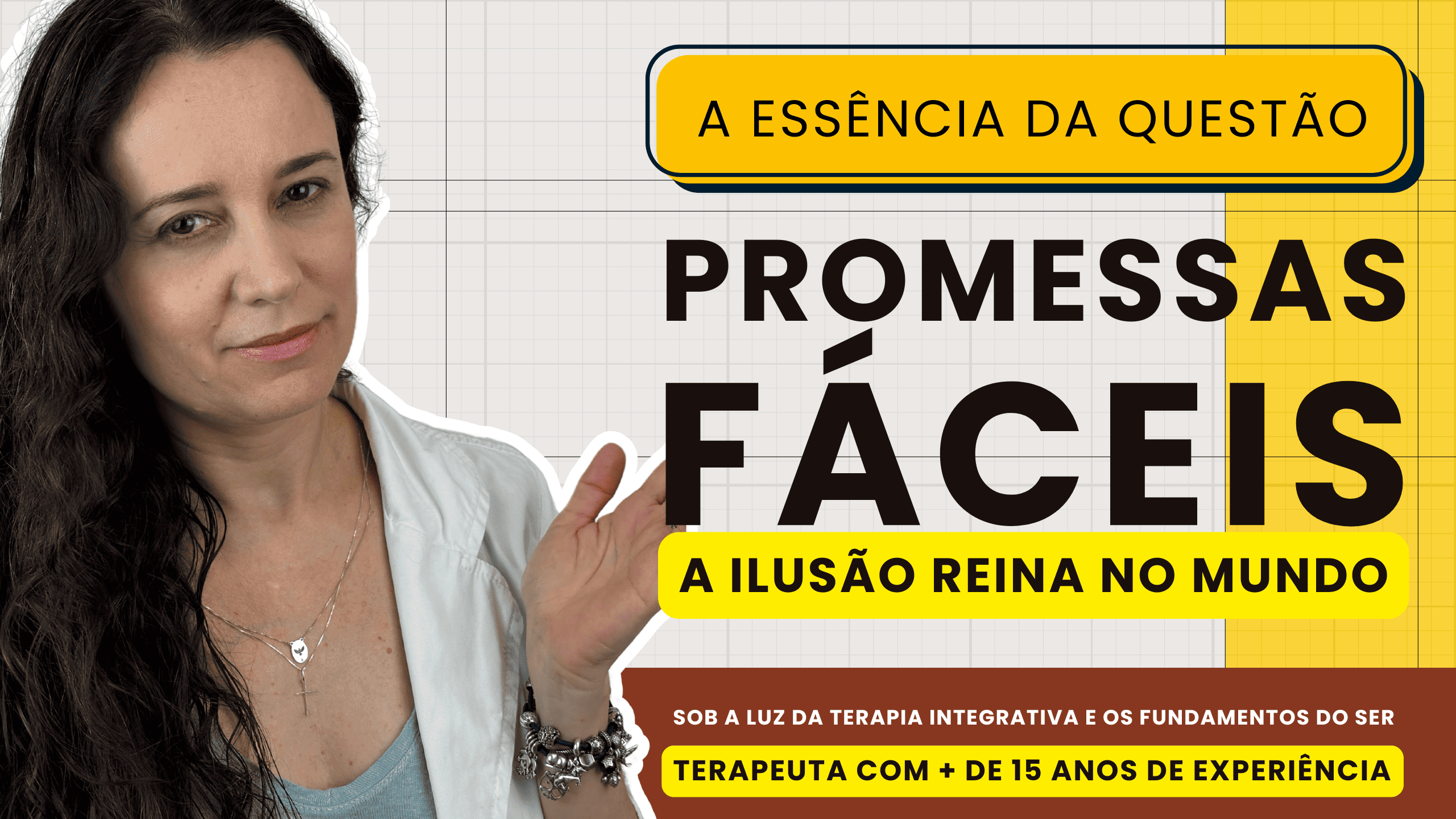 A Essência da Questão: promessas fáceis